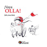 ¡Vaya olla!, de Obiols Llopart, Anna | portada del libro