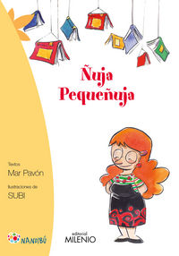 Ñuja Pequeñuja, de Pavón Córdova, Mar | portada del libro