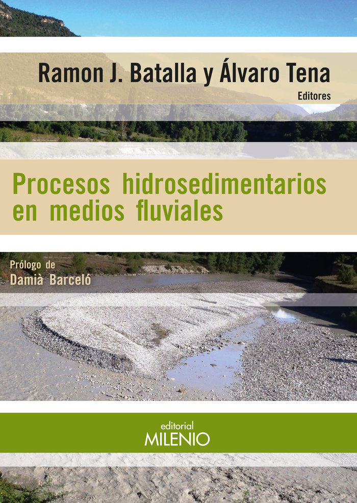 Procesos hidrosedimentarios en medios fluviales, de Varios autores | portada del libro