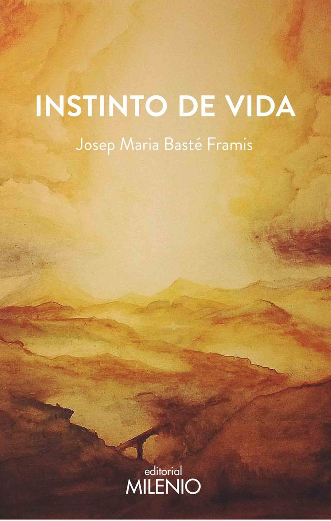 Instinto de vida, de Basté Framis, Josep Maria | portada del libro