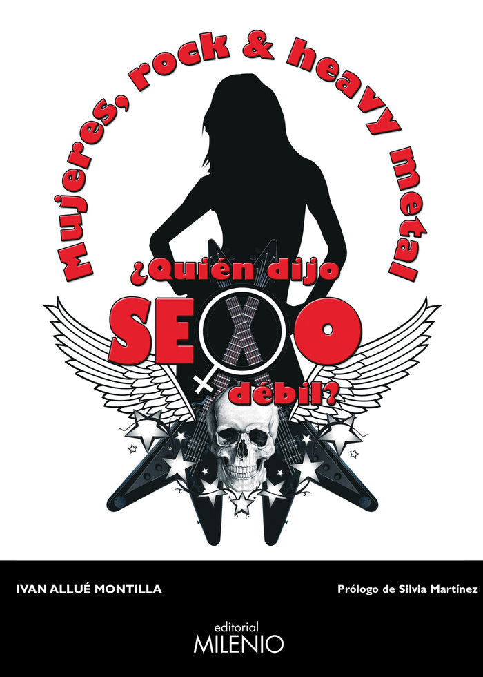Mujeres, rock y heavy metal ¿Quién dijo sexo débil?, de Allué Montilla, Ivan | portada del libro