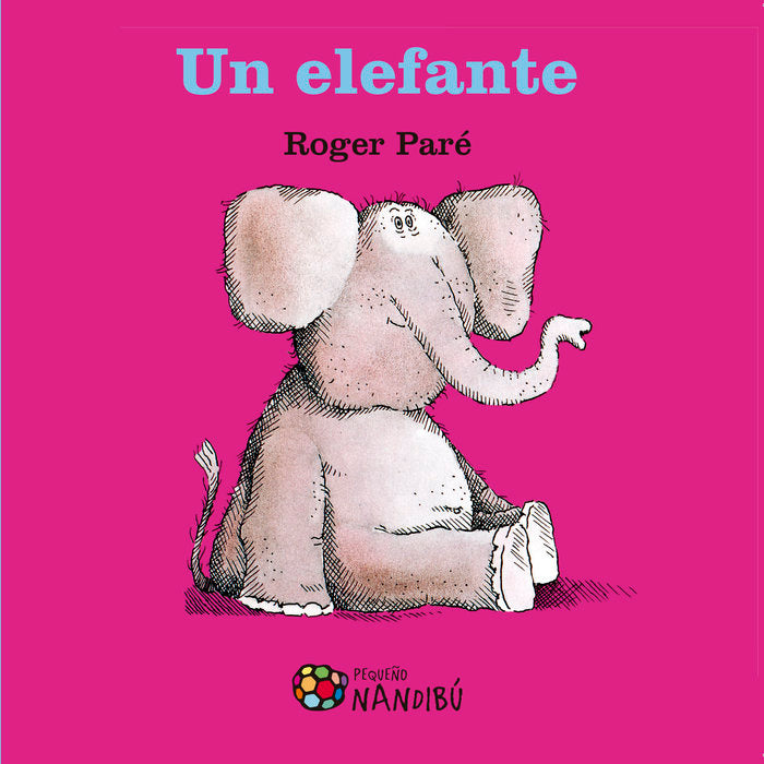 Un elefante, de Paré, Roger | portada del libro
