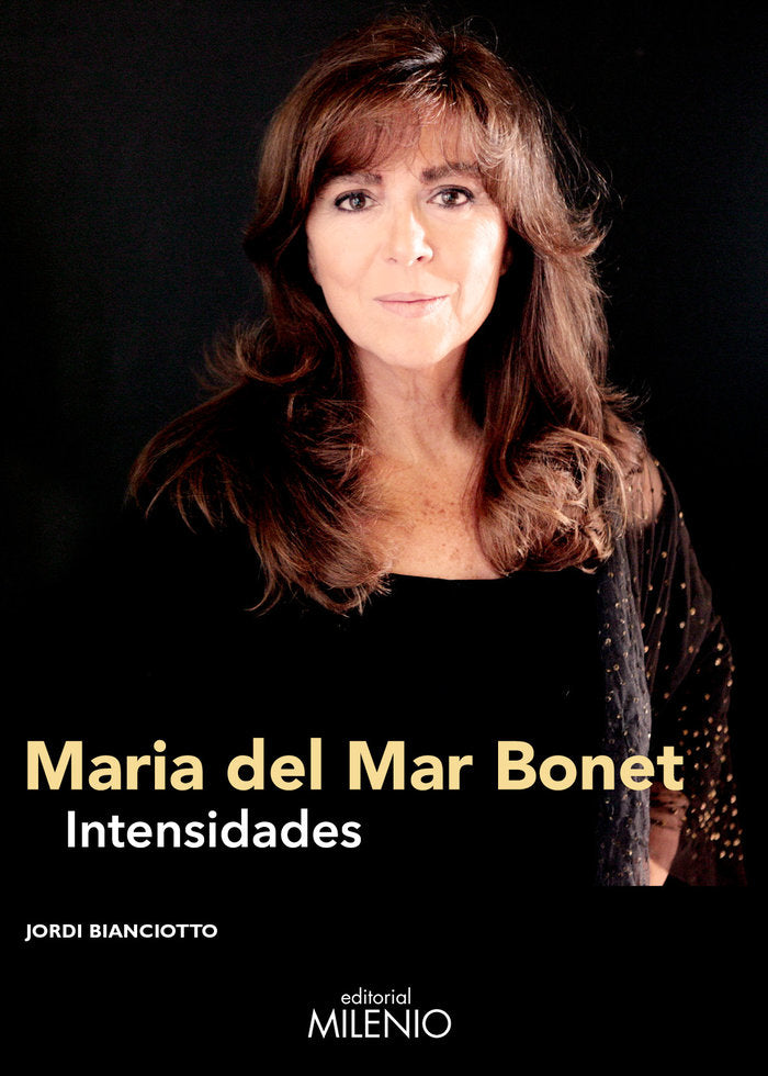 Maria del Mar Bonet, intensidades, de Bianciotto Clapés, Jordi | portada del libro
