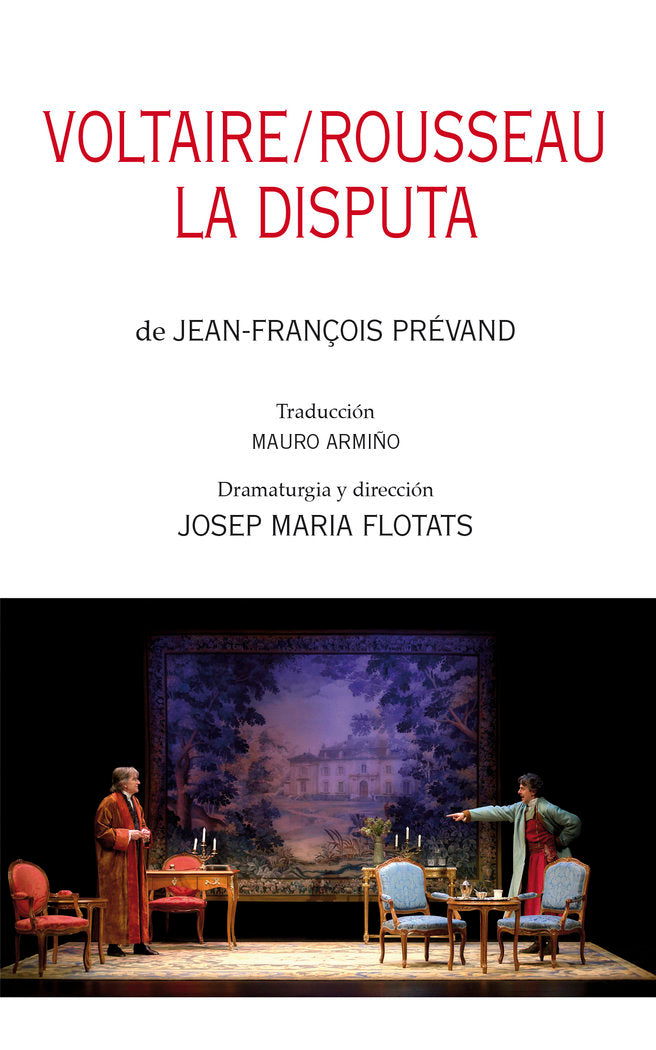 Voltaire/Rousseau. La disputa, de Prévand, Jean-François | portada del libro