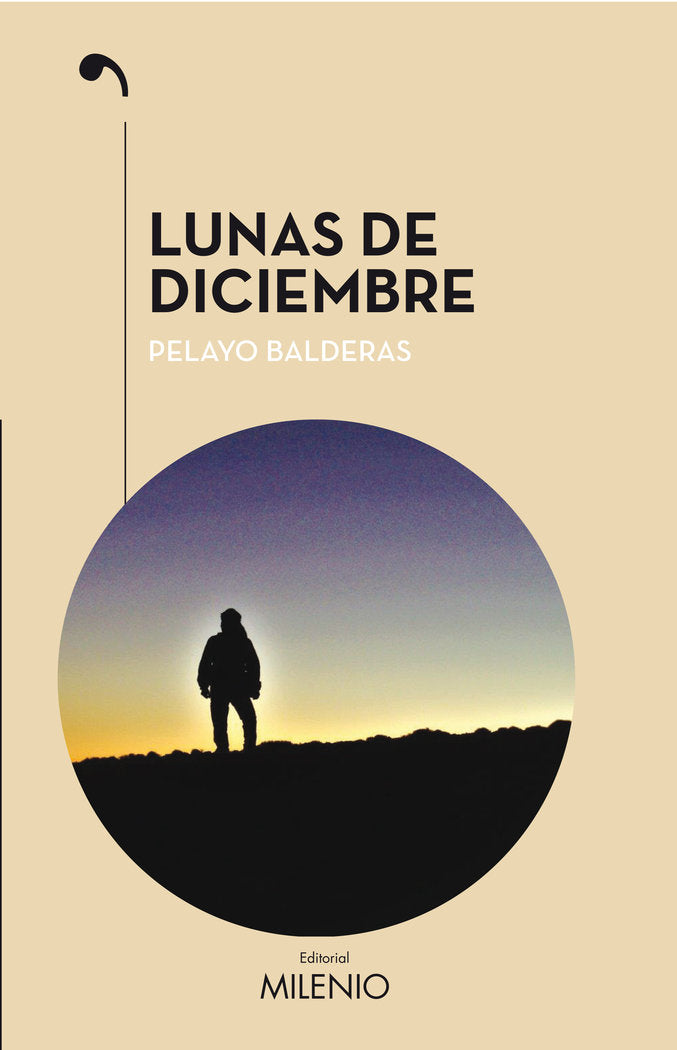 Lunas de diciembre, de Balderas, Pelayo | portada del libro
