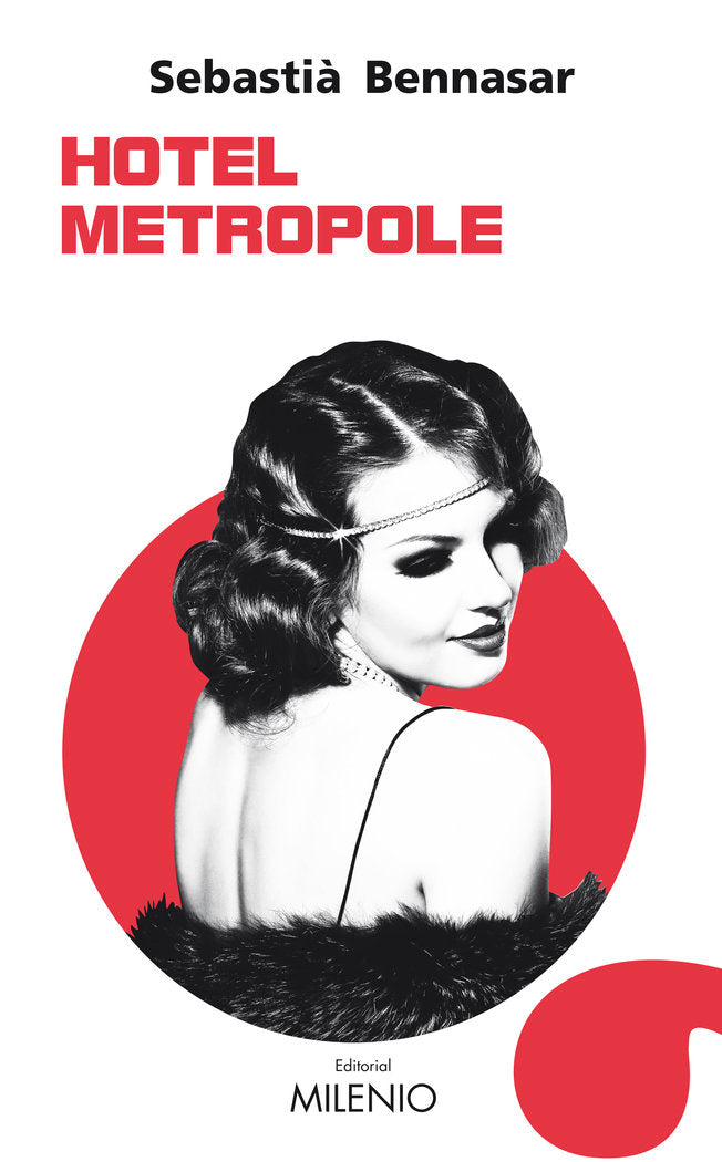 Hotel Metropole, de Bennasar Llobera, Sebastià | portada del libro