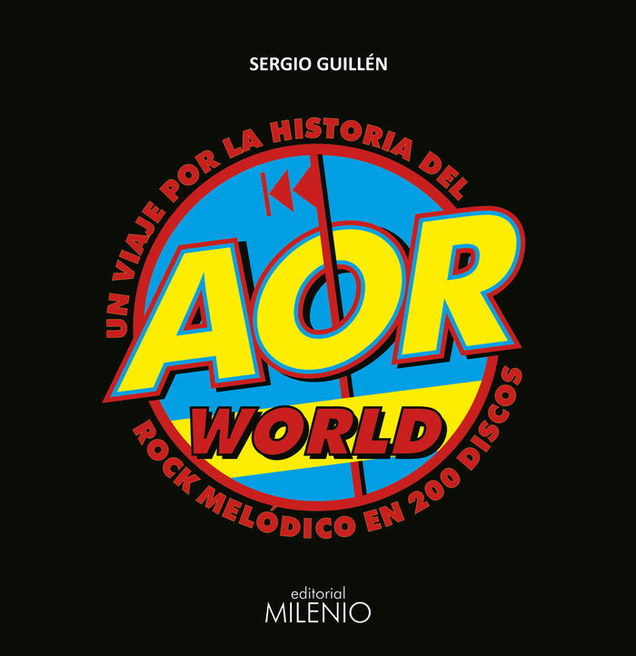 AOR World, de Guillén Barrantes, Sergio | portada del libro