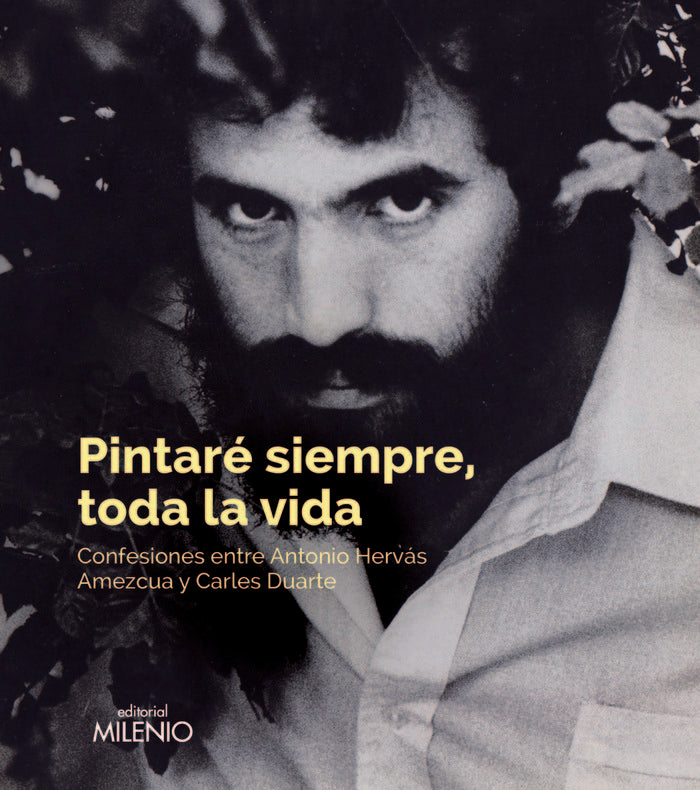 Pintaré siempre, toda la vida, de Hervás Amezcua, Antonio | portada del libro