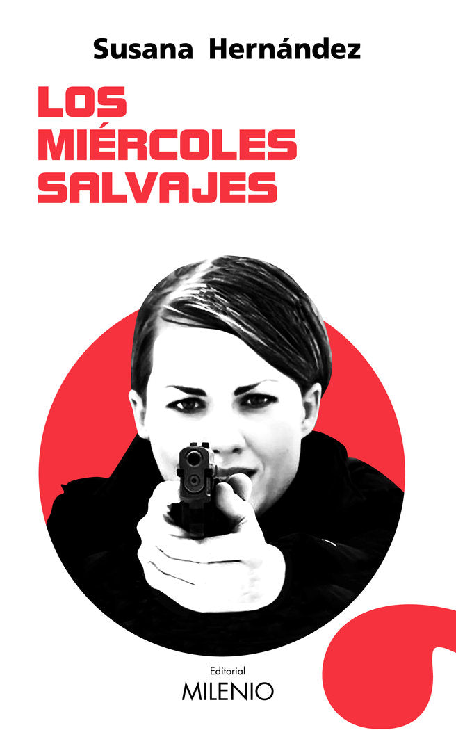 Los miércoles salvajes, de Hernández Marcet, Susana | portada del libro