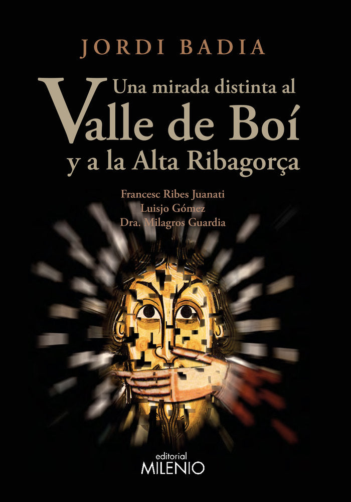 Una mirada distinta al Valle de Boí y a la Alta Ribagorça, de Badia Pérez, Jordi | portada del libro