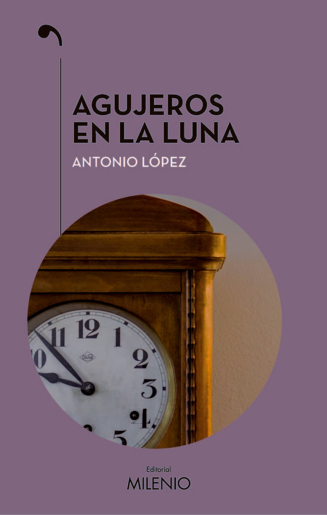 Agujeros en la luna, de López López, Antonio | portada del libro