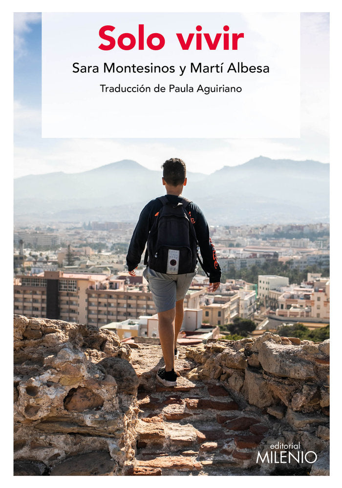 Solo vivir, de Montesinos Pinilla, Sara | portada del libro