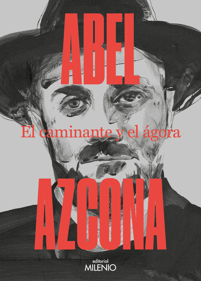 El caminante y el ágora, de Azcona, Abel | portada del libro