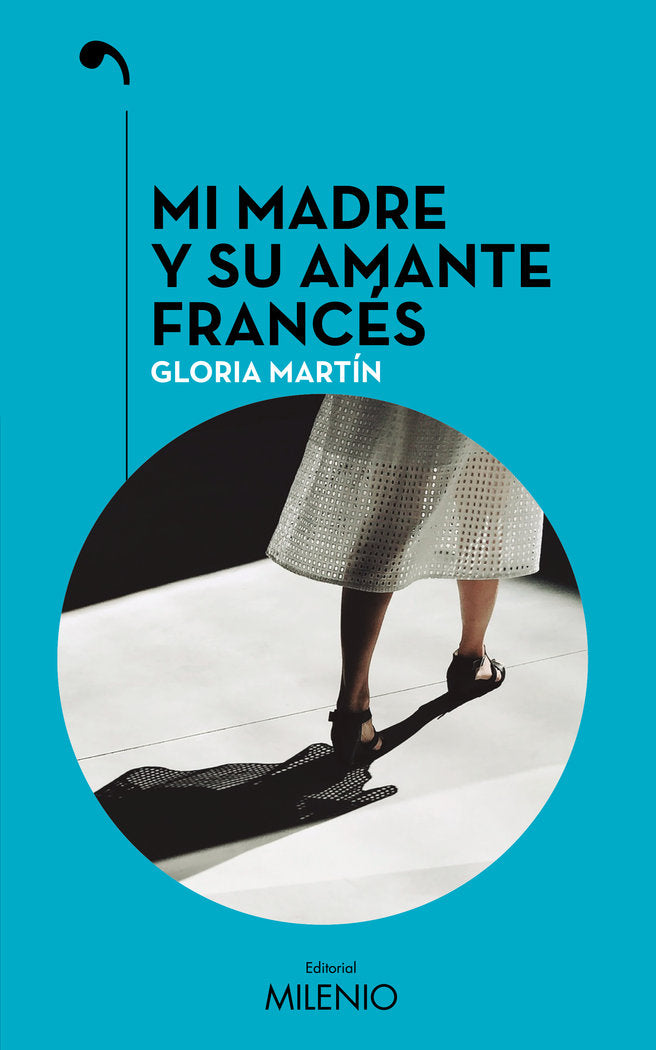 MI MADRE Y SU AMANTE FRANCES, de MARTIN, GLORIA | portada del libro