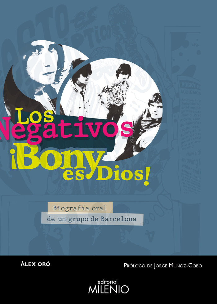 LOS NEGATIVOS BONY ES DIOS, de ORO SOLE, ·LEX | portada del libro