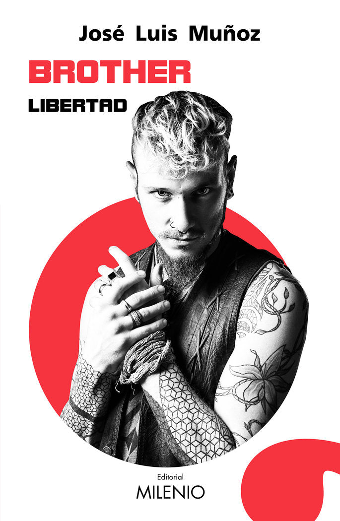 Brother. Libertad, de MUÑOZ JIMENO, JOSE LUIS | portada del libro