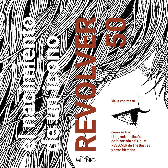 El nacimiento de un icono. Revolver 50, de VOORMANN, KLAUS | portada del libro