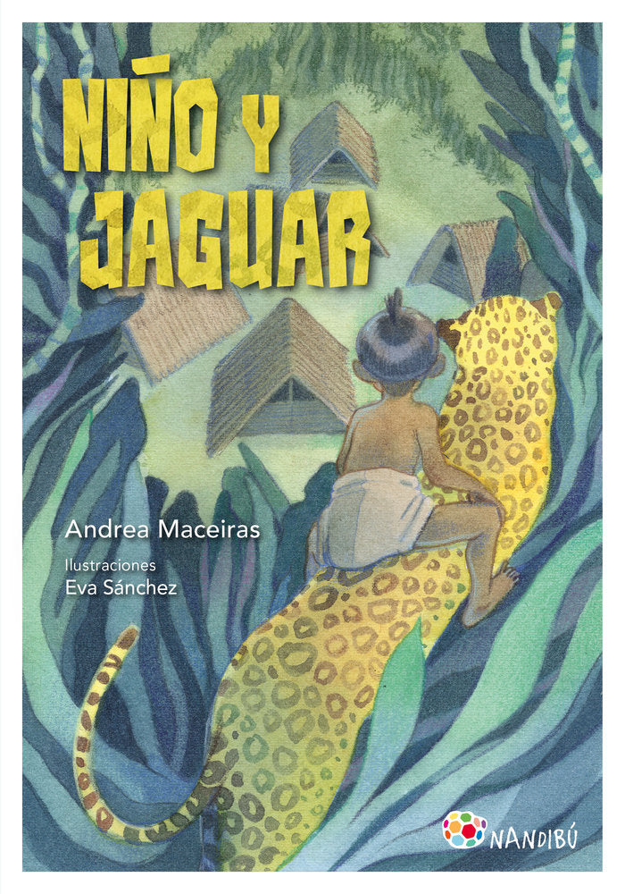 NIÑO Y JAGUAR, de MACEIRAS, ANDREA | portada del libro