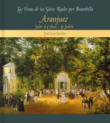 Aranjuez, Solán de Cabras y La Isabela, de Sancho Gaspar, José Luis | portada del libro