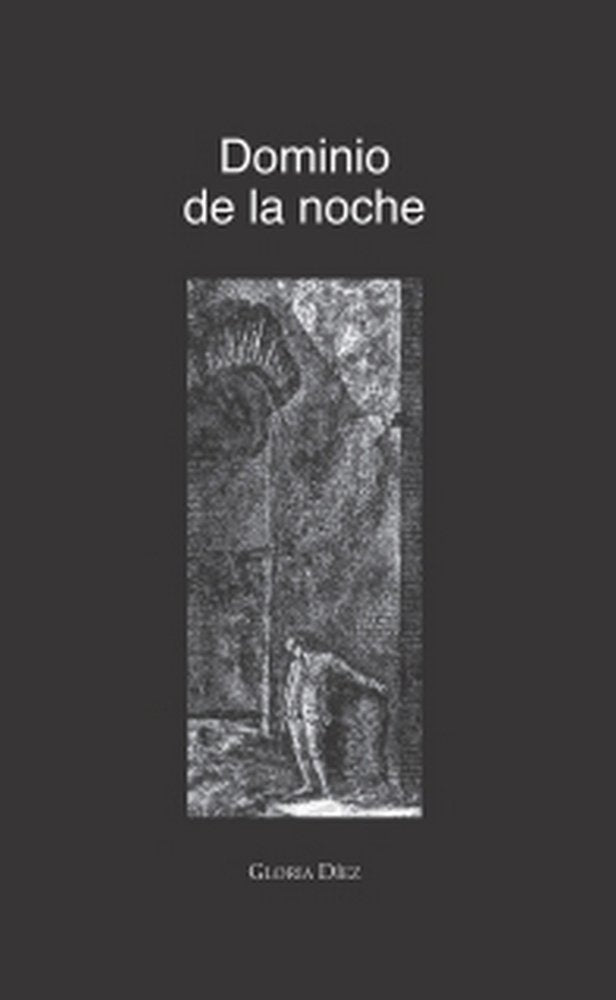 Dominio de la noche, de Díez, Gloria | portada del libro