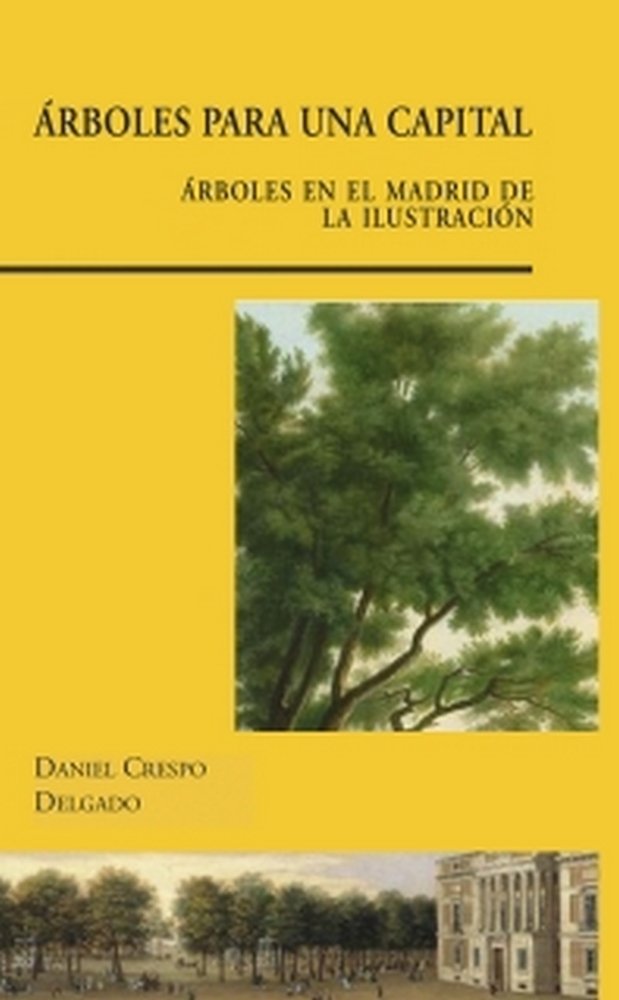 Árboles para una capital, de Crespo Delgado | portada del libro