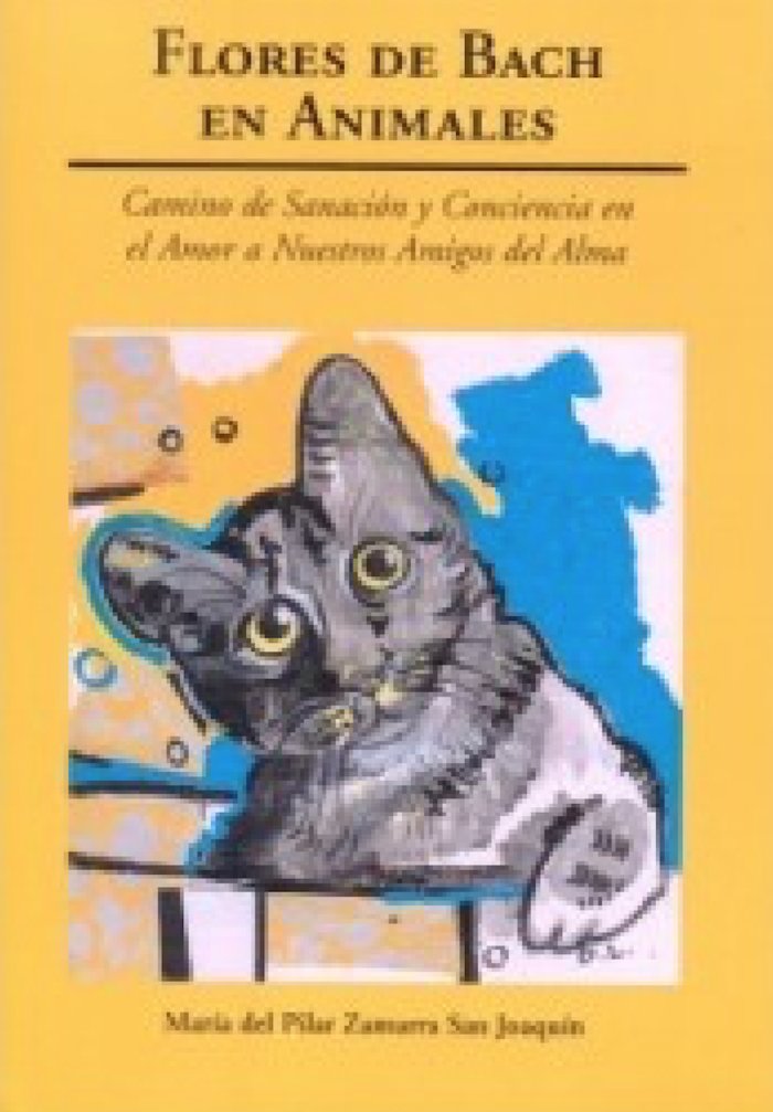 FLORES DE BACH EN ANIMALES, de ZAMARRA SAN JOAQUIN, MARIA DEL PILAR | portada del libro