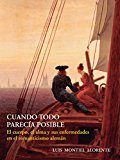 Cuando todo parecía posible, de Montiel Llorente, Luis | portada del libro