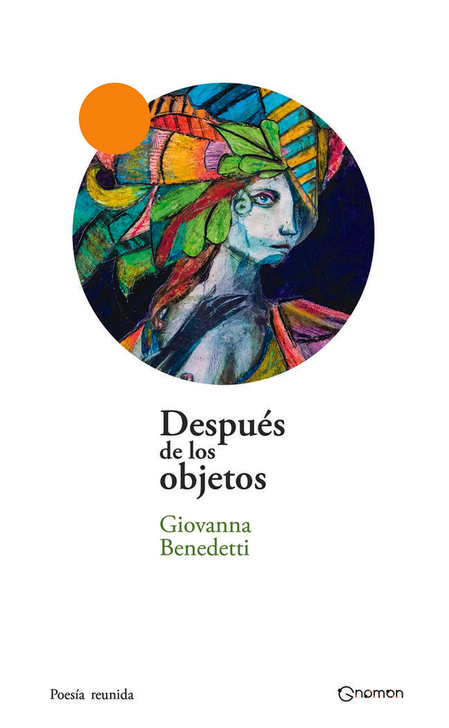 Después de los objetos, de Benedetti, Giovanna | portada del libro