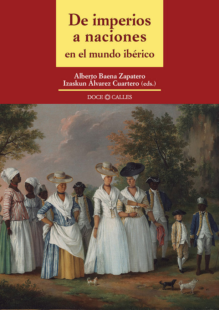 De imperios a naciones en el mundo ibérico | portada del libro