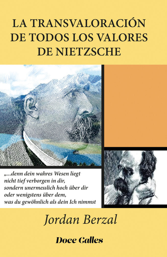 La transvaloración de todos los valores de Nietzsche, de Berzal, Jordán | portada del libro