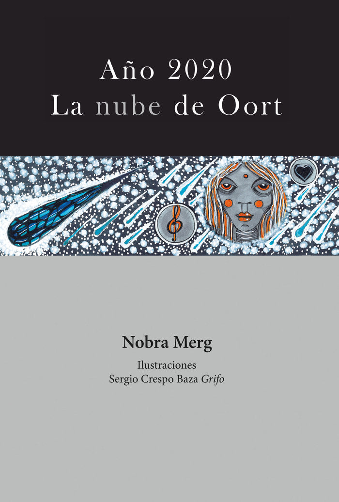 AÑO 2020 LA NUBE DE OORT, de MERG, NOBRA | portada del libro