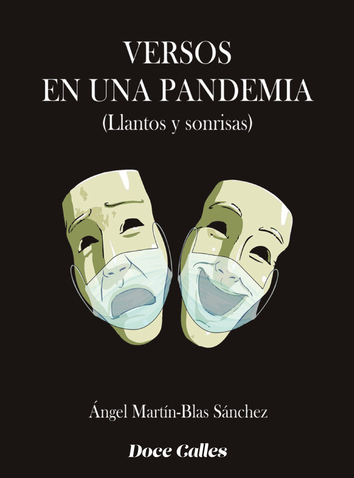 VERSOS EN UNA PANDEMIA, de MARTIN-BLAS SANCHEZ, ANGEL | portada del libro