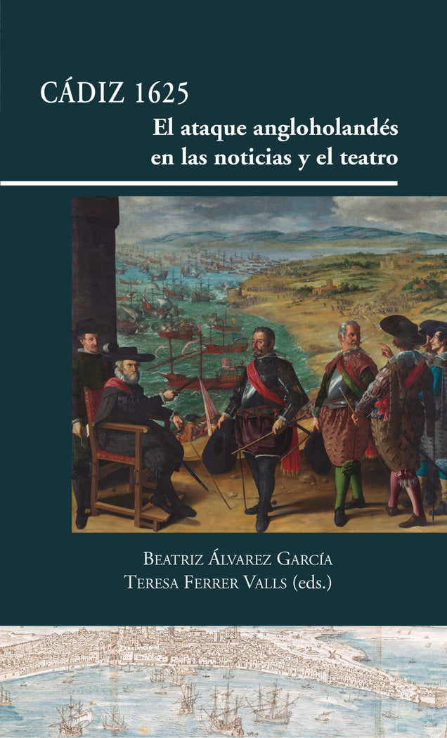 CADIZ 1625, de ALVAREZ GARCIA, BEATRIZ | portada del libro