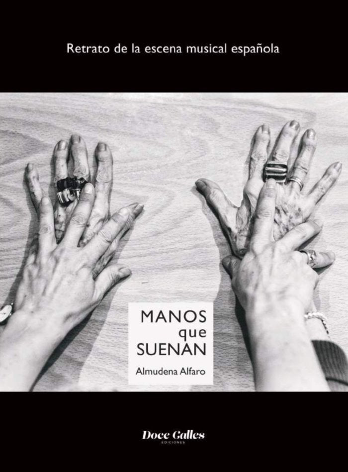 MANOS QUE SUENAN, de ALFARO, ALMUDENA | portada del libro