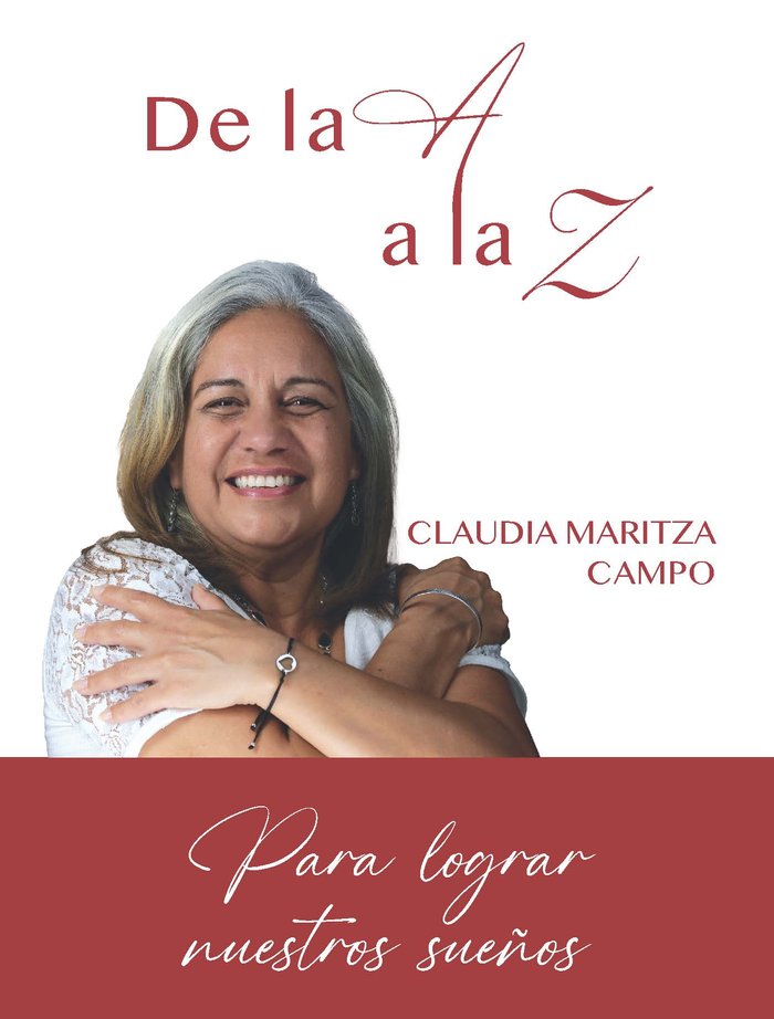DE LA A A LA Z, de MARITZA CAMPO, CLAUDIA | portada del libro