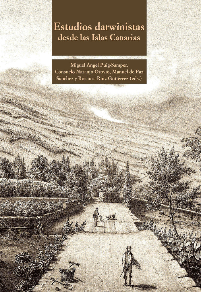 Estudios darwinistas desde las Islas Canarias, de PUIG-SAMPER, MIGUE ANGEL | portada del libro