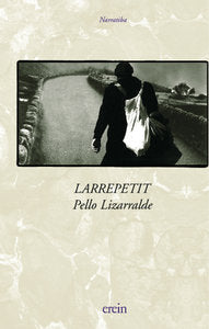 Larrepetit, de Pello Lizarralde | portada del libro