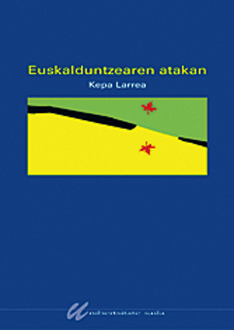 Euskalduntzearen atakan, de KEPA LARREA | portada del libro