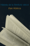 Historia de la literatura vasca, de Iñaki Aldekoa Beitia | portada del libro