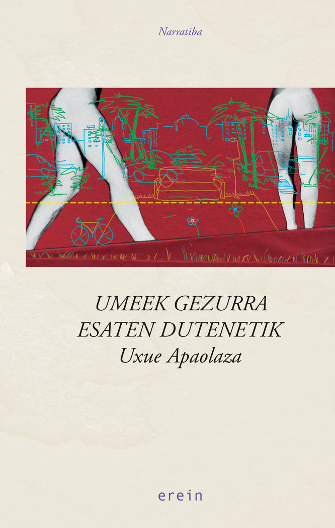 Umeek gezurra esaten dutenetik, de Uxue Apaolaza | portada del libro