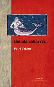 Balada zaharrez, de Patri Urkizu | portada del libro