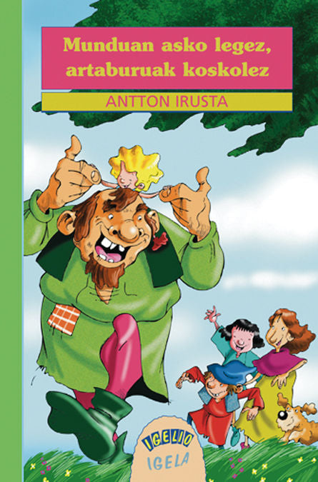 Munduan asko legez, artaburuak koskolez, de ANTTON IRUSTA | portada del libro