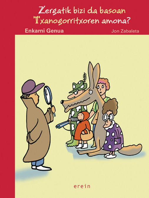 ZERGATIK BIZI DA BASOAN TXANOGORRITXOREN AMONA?, de GENUA | portada del libro