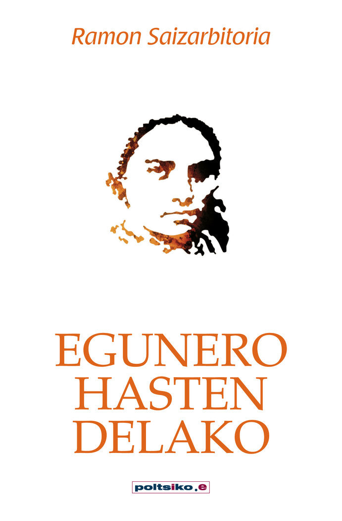Egunero hasten delako, de RAMON SAIZARBITORIA | portada del libro