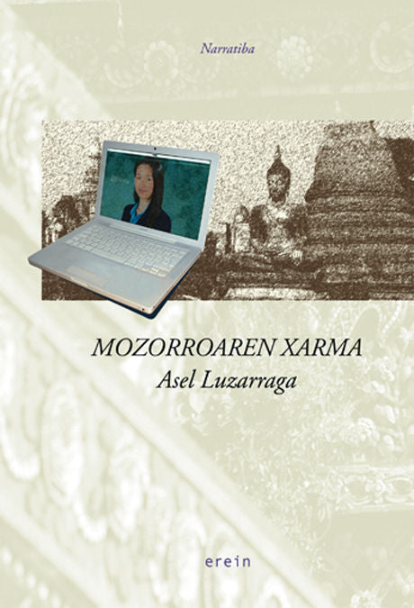 Mozorroaren xarma, de ASEL LUZARRAGA | portada del libro
