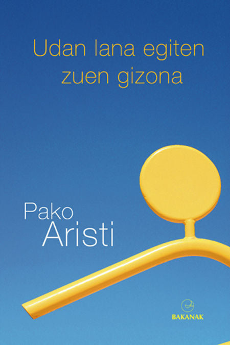 Udan lana egiten zuen gizona, de PAKO ARISTI | portada del libro