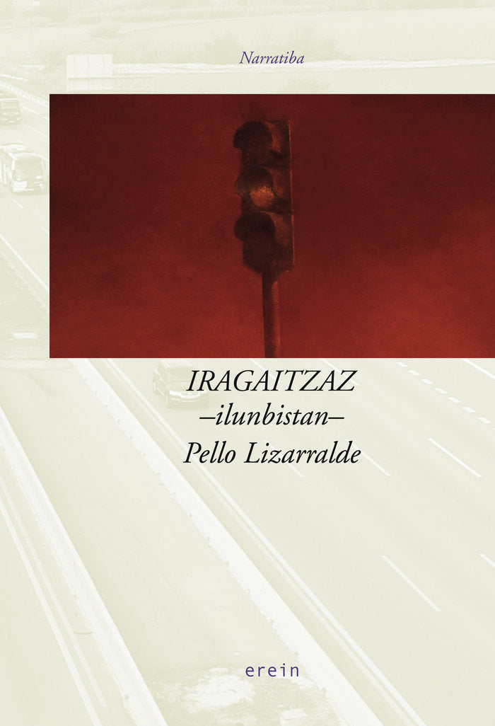 Iragaitzaz, de PELLO LIZARRALDE | portada del libro