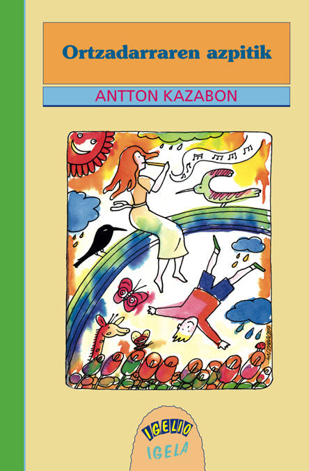 ORTZADARRAREN AZPITIK, de KAZABON AMIGORENA, ANTTON | portada del libro