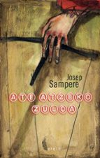 ATE ATZEKO ZULOA, de Josep Sampere | portada del libro