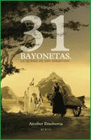 31 bayonetas, la quema de San Sebastián, de Aitziber Etxeberria | portada del libro